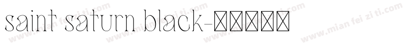 saint saturn black字体转换